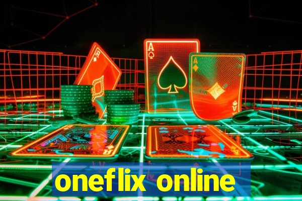 oneflix online